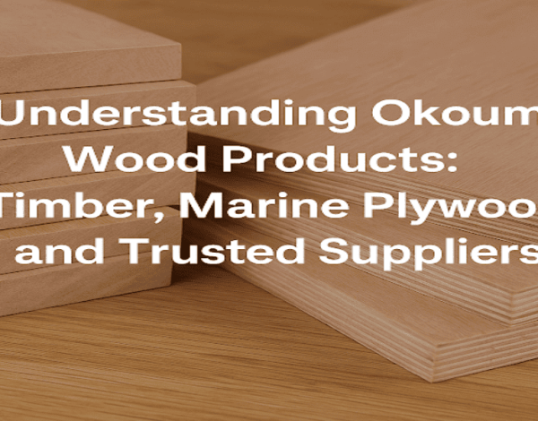 Understanding Okoume
