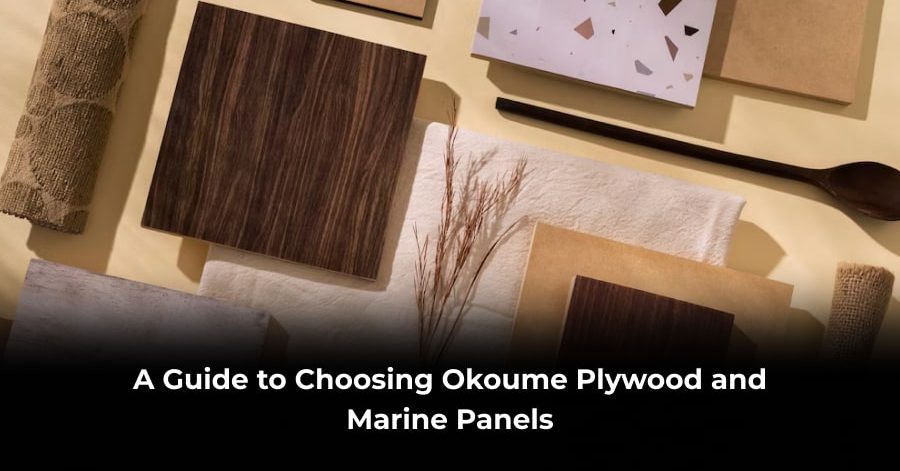 A Guide to Choosing Okoume Plywood and Marine Panels-min