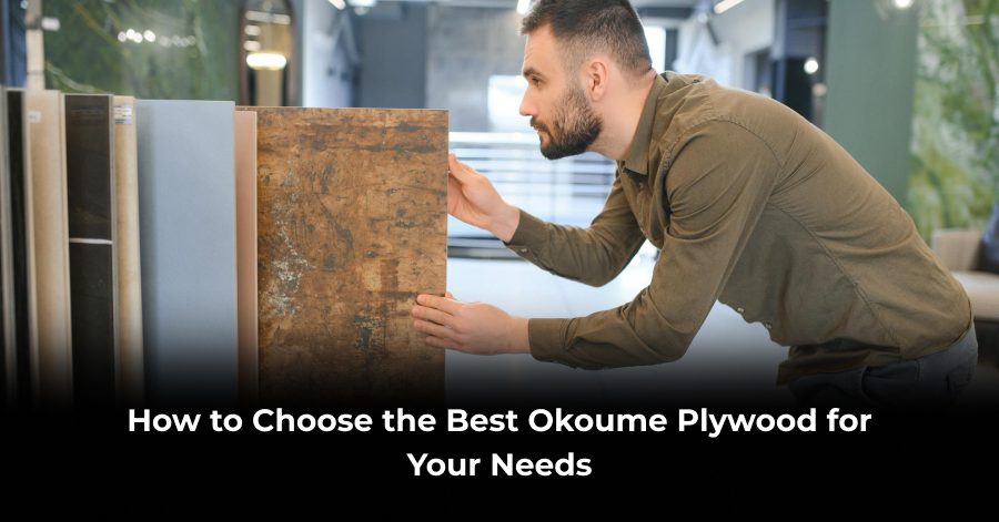 Best Okoume Plywood for Your Needs