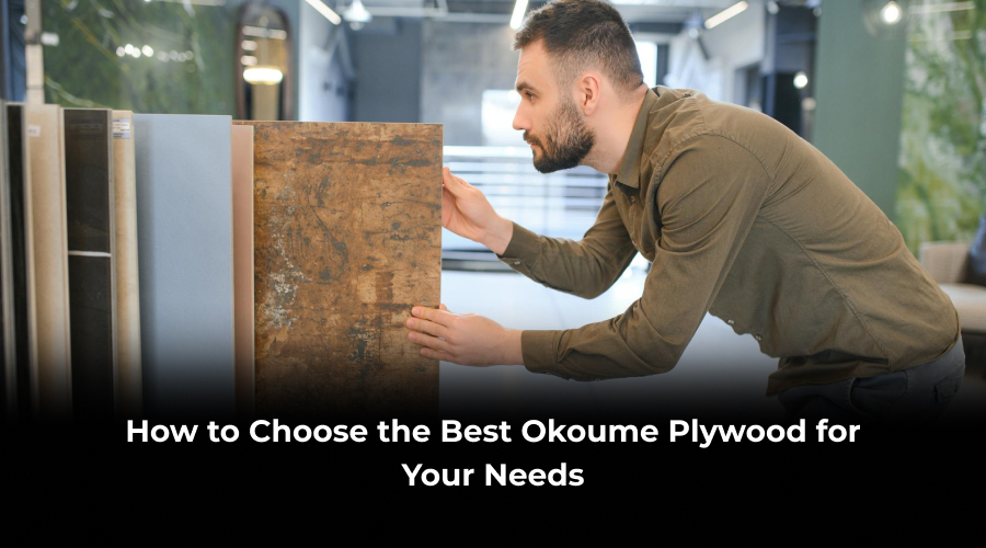 Best Okoume Plywood for Your Needs