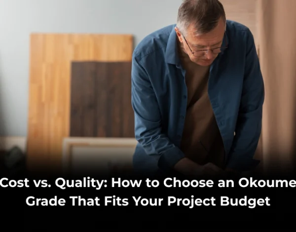 Okoume grade cost quality