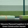 Okoume Plywood Green Construction