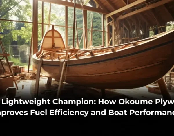 Okoume plywood boat performance