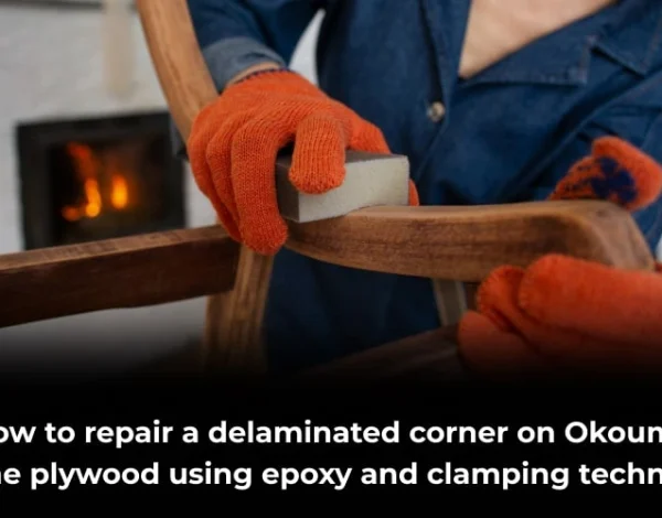 How to repair a delaminated corner on Okoume Marine Plywood