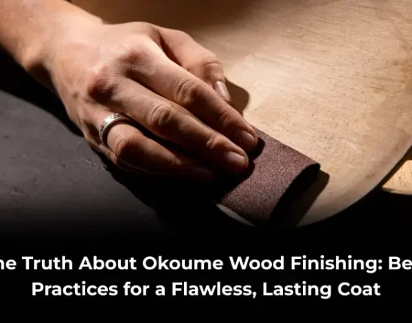 Okoume Wood Finishing