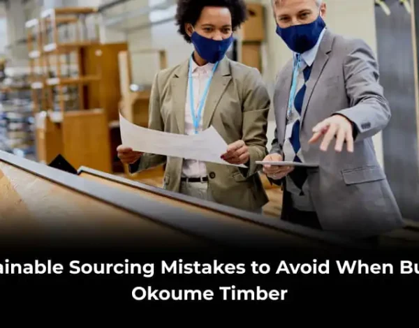 Sustainable sourcing mistakes when buying Okoume timber