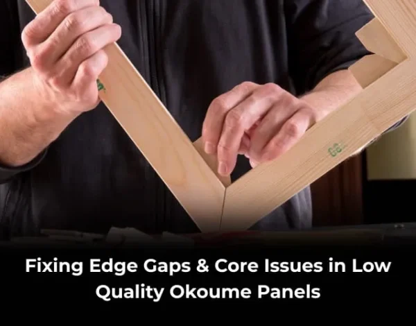 fix edge gaps in okoume panels