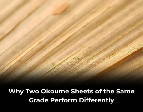 okoume sheets performance difference