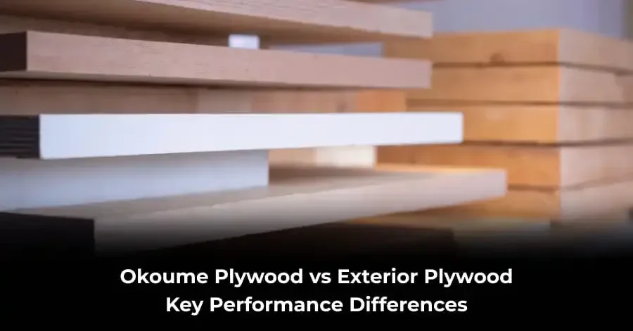 Okoume plywood vs exterior plywood