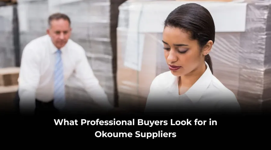 Choosing Reliable Okoume Suppliers Guide