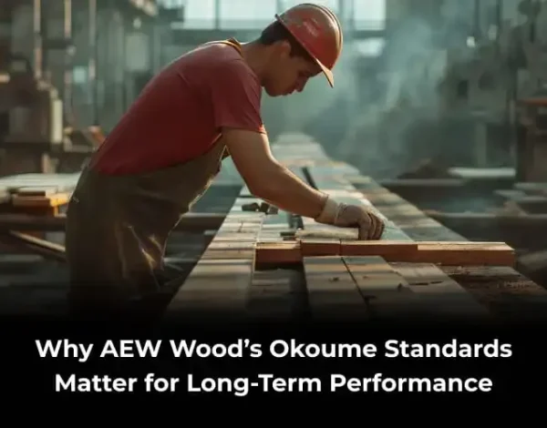 AEW Okoume standards