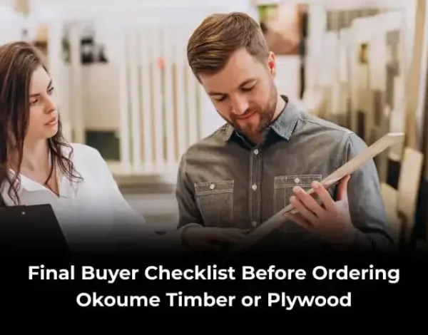 okoume timber buyer checklis