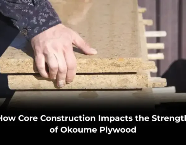 okoume plywood core construction