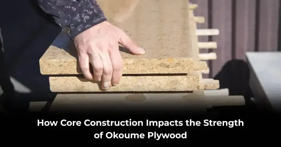 okoume plywood core construction