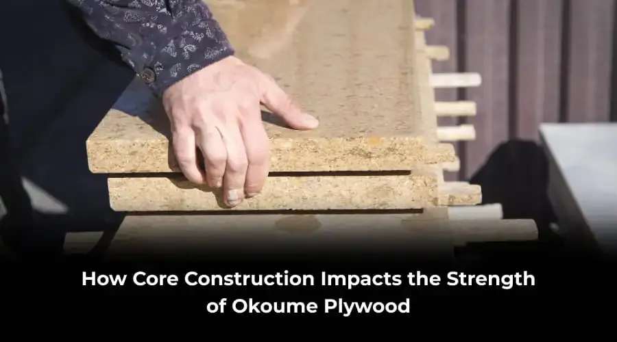okoume plywood core construction