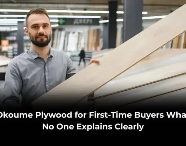 Okoume plywood for first-time buyers