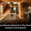 okoume plywood for tiny homes