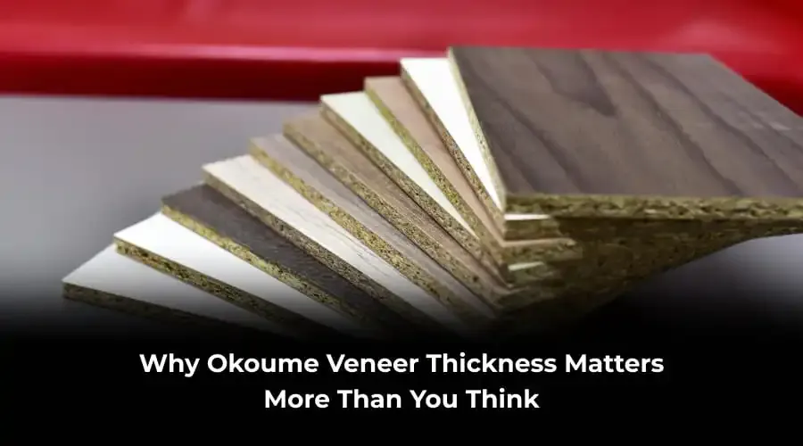 okoume veneer thickness