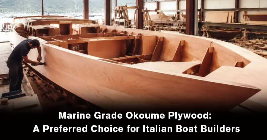 marine-grade-okoume-plywood-boat-building Marine grade Okoume plywood used for boat building in a shipyard