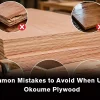 Okoume plywood panels demonstrating proper handling and common installation mistakes.
